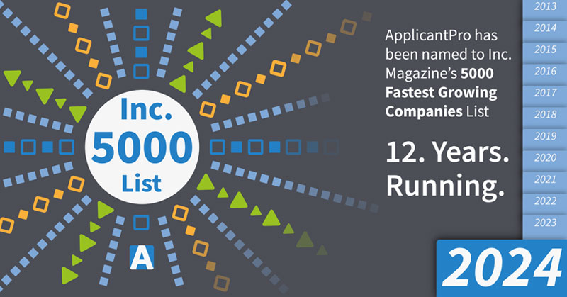 ApplicantPor made the INC 5000 list for the last 12 years