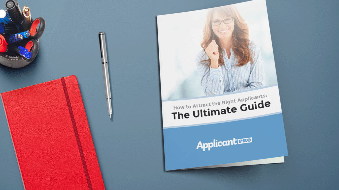 Attract the right applicants to your company